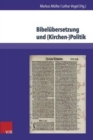 Image for Bibelubersetzung und (Kirchen-)Politik