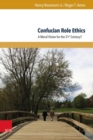 Image for Confucian Role Ethics : A Moral Vision for the 21st Century?