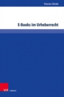 Image for E-Books im Urheberrecht : Kollision von Buchkultur und digitaler Wissensgesellschaft