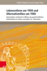 Image for Lebensreform um 1900 und Alternativmilieu um 1980