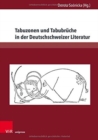 Image for Tabuzonen und Tabubruche in der Deutschschweizer Literatur