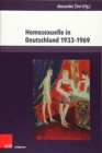 Image for Homosexuelle in Deutschland 1933-1969