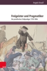 Image for Freigeister und Pragmatiker