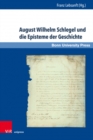 Image for August Wilhelm Schlegel und die Episteme der Geschichte