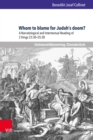 Image for Whom to blame for Judah’s doom? : A Narratological and Intertextual Reading of 2 Kings 23:30–25:30