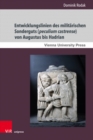 Image for Entwicklungslinien des militarischen Sonderguts (peculium castrense) von Augustus bis Hadrian