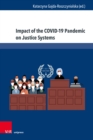 Image for Impact of the COVID-19 Pandemic on Justice Systems