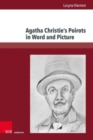 Image for Agatha Christie&#39;s Poirots in word and picture  : strategies in screen adaptations of Poirot histories from the viewpoint of translation studies