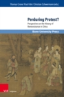 Image for Perduring Protest? : Perspectives on the History of Remonstrance in China