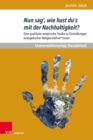 Image for Nun sag’, wie hast du’s mit der Nachhaltigkeit? : Eine qualitativ-empirische Studie zu Einstellungen evangelischer Religionslehrer*innen