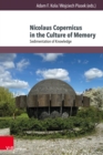 Image for Nicolaus Copernicus in the Culture of Memory
