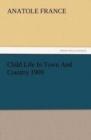 Image for Child Life In Town And Country 1909