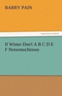 Image for If Winter Don&#39;t A B C D E F Notsomuchinson
