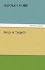 Image for Percy A Tragedy