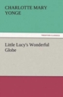 Image for Little Lucy&#39;s Wonderful Globe