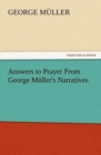 Image for Answers to Prayer From George Muller&#39;s Narratives