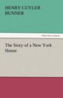 Image for The Story of a New York House