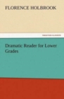 Image for Dramatic Reader for Lower Grades
