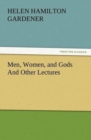 Image for Men, Women, and Gods And Other Lectures