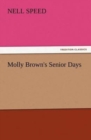 Image for Molly Brown&#39;s Senior Days