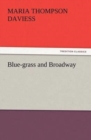 Image for Blue-grass and Broadway