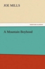 Image for A Mountain Boyhood