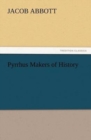 Image for Pyrrhus Makers of History