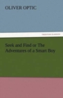 Image for Seek and Find or The Adventures of a Smart Boy