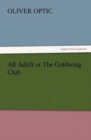 Image for All Adrift or The Goldwing Club