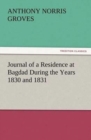 Image for Journal of a Residence at Bagdad During the Years 1830 and 1831