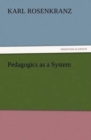 Image for Pedagogics as a System