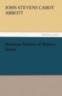 Image for Hortense Makers of History Series
