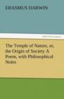 Image for The Temple of Nature, Or, the Origin of Society a Poem, with Philosophical Notes