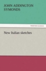 Image for New Italian sketches