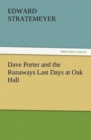 Image for Dave Porter and the Runaways Last Days at Oak Hall