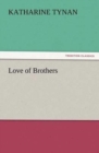 Image for Love of Brothers