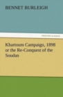 Image for Khartoum Campaign, 1898 or the Re-Conquest of the Soudan