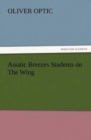 Image for Asiatic Breezes Students on The Wing