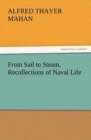 Image for From Sail to Steam, Recollections of Naval Life