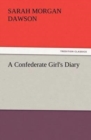 Image for A Confederate Girl&#39;s Diary