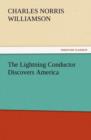 Image for The Lightning Conductor Discovers America