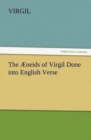 Image for The AEneids of Virgil Done into English Verse