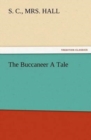 Image for The Buccaneer A Tale