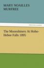 Image for The Moonshiners at Hoho-Hebee Falls 1895
