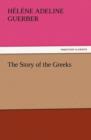 Image for The Story of the Greeks