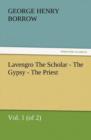 Image for Lavengro the Scholar - The Gypsy - The Priest, Vol. 1 (of 2)