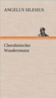 Image for Cherubinischer Wandersmann