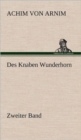 Image for Des Knaben Wunderhorn / Zweiter Band