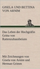 Image for Das Leben Der Hochgrafin Gritta Von Rattenzuhausbeiuns