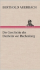 Image for Die Geschichte Des Diethelm Von Buchenberg